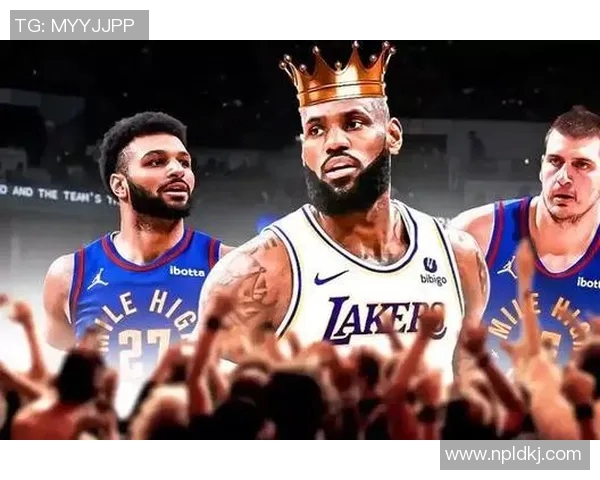 掘金与湖人霍华德的对决解析：谁能在季后赛中占据上风