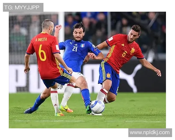 伊涅斯塔在对阵意大利时的精彩表现与战术分析 伊涅斯塔在对阵意大利时的精彩表现与战术分析