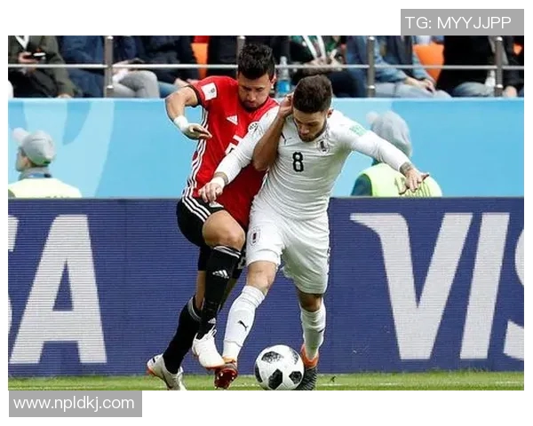 精彩对决直播乌拉圭对阵埃及全场比赛精彩瞬间回顾与分析