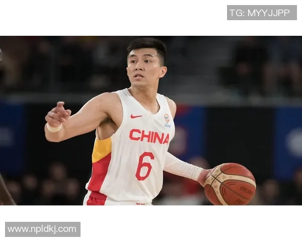 郭艾伦领衔中国男篮新征程展现无限潜力与激情的篮球梦想